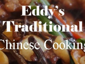 Eddy's Traditional Chinese Cooking