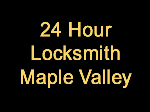 24 Hour Locksmith Maple Valley