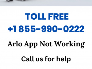 Arlo App Not Working | Toll Free +1 855-990-0222