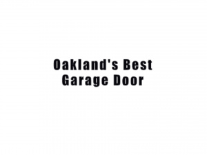 Oakland Best Garage Door