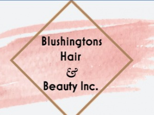 Blushingtons Hair and Beauty Inc.