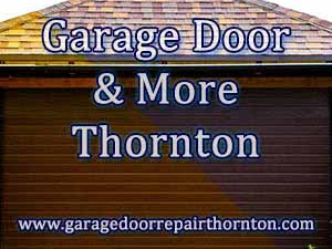 Garage Door Repair Thornton