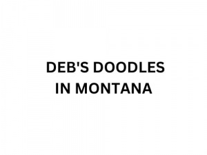 Deb's Doodles in Montana