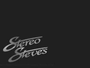 Stereo Steves