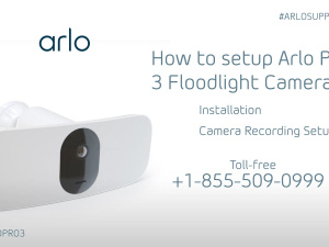 Arlo Pro 3 Floodlight Camera Setup |8555090999