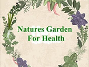 Natures Garden For Health