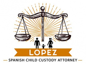Lopez Child Custody Lawyer
