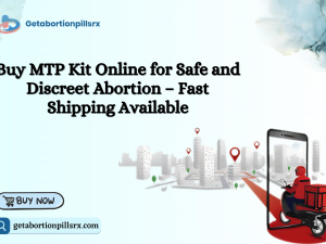Buy MTP Kit Online for Safe and Discreet Abortion 