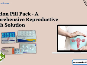 Abortion Pill Pack - A Comprehensive Reproductive 