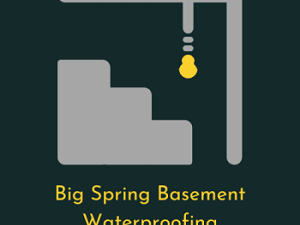 Big Spring Basement Waterproofing