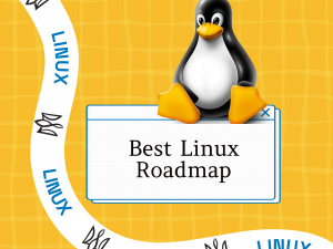 Comprehensive Guide of Linux Roadmap