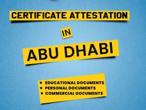 Certificate Attestation in Abu Dhabi