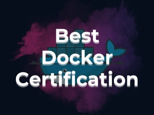 Best Docker Certification - Network Kings