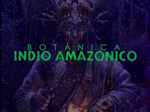 Botanica Indio Amazonico