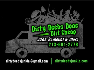 Dirty Deeds Junk Removal Los Angeles