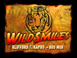 Wild Smiles by Dr. Kapus