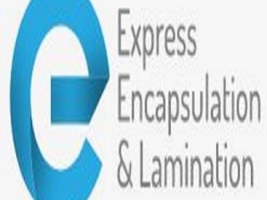 Express Encapsulation & Lamination