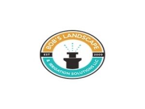 Bob's Landscape & Irrigation Solutions LLC