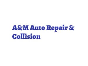 A M Auto Repair & Collision