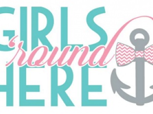 Girls 'Round Here LLC