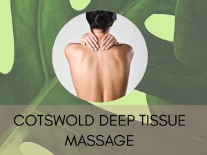 Cotswolds Deep Tissue Massage