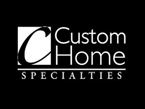 Custom Home Specialties Inc