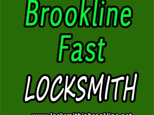 Brookline Fast Locksmith