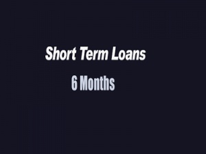 Short Term Loans 6 Months