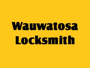 Wauwatosa Locksmith