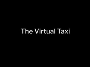 The Virtual Taxi