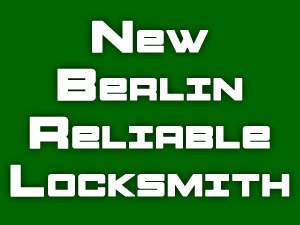 New Berlin Reliable Locksmith