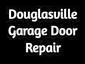 Douglasville Garage Door Repair