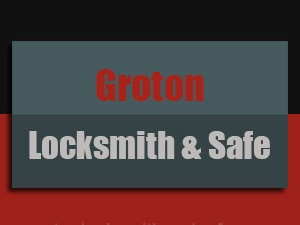 Groton Locksmith & Safe