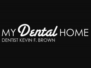 My Dental Home, Dr. Kevin Brown & Associates