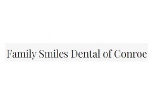 Family Smiles Dental of Conroe