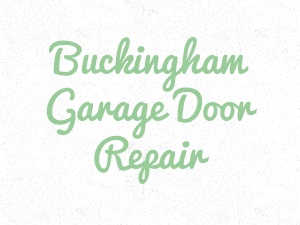 Buckingham Garage Door Repair