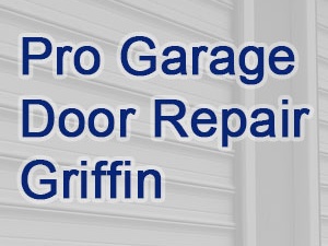 Pro Garage Door Repair Griffin