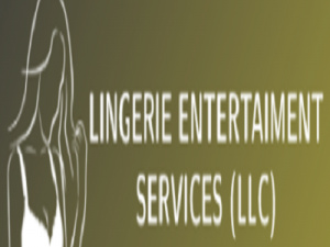 Lingerie Entertainment Services