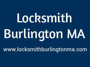 Locksmith Burlington MA