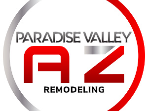 Paradise Valley AZ Remodeling