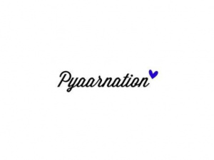Pyaarnation